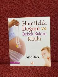 HAMİLELİK DOĞUM ve BEBEK BAKIMI KİTABI ( BÜYÜK BOY )