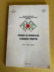 FRANSA VE İSPANYA'DA YERİNDEN YÖNETİM