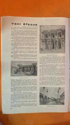 RADYO TEKNİĞİNDEN VE YAYINLARINDAN BAHSEDEN DERGİ, MECMUA  SAYI : 41 1 MAYIS 1945 - HALİT ZİYA UŞAKLIGİL - NURETTİN ARTAM - KARA HALİL - AHMET CEMİL - REŞAT NURİ GÜNTEKİN - HÜSEYİN HİLMİ PAŞA - RECAİZADE EKREM BEY - HAKKI TONGUÇ - İSMET İNÖNÜ -  AŞK-I MEMNU - KIRIK HAYATLAR - İLK ÖĞRETİMİN YENİ YILI - KÖY ENSTİTÜLERİ - BÖLGE OKULLARI - İLKÖĞRETİMDE İLLERİN DURUMU - KÖY OKULLARI KANUNU - CUMHURBAŞKANI İSMET İNÖNÜ’NÜN DEĞERLENDİRMESİ -  SÜREYYA ERGÜN - BÜYÜK İSKENDER - LİZİMAHOS - VEDİYUS - SELSUS - İMPARATOR OĞÜST - MESUT CEMİL TEL - BAKİ SÜHA EDİBOĞLU - TAMBURİ CEMİL  -  YENİ EFEZOS - KÜÇÜKMENDERES NEHRİ - BÜLBÜL DAĞI - ARTEMİZİYON - LEBEDOS VE KOLOFON’UN TAHRİBİ - ULUSLARARASI TİCARET VE LİMAN - AGORA - SELSUS KÜTÜPHANESİ - ROMA TİYATROSU - EFES STADYUMU - JİMNAZLAR VE MERMER CADDE - ORLOGİYON - ARKADYANA CADDESİ   -  26 SAYFA