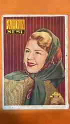 RADYONUN SESİ DERGİSİ  02 MAYIS 1953 - SAYI: 10 -Ayten Alpman-Muzaffer Tema- EKİCİGİL -  NİYAZİ AHMET BANOĞLU - HİKMET MÜNİR - GAVSİ OZANSOY - EDİP AKIN - DOĞAN CAN - BAHA KAYSERİLİOĞLU - SADETTİN IŞIK - MESUT CEMİL - SAFİYE AYLA - MUNİR NURETTİN - BEHCET KEMAL ÇAĞLAR - REFİ CEVAT ULUNAY - BEDİİ FAİK - REŞAT EKREM KOÇU - HAMDİ VAROĞLU - ORHAN KEMAL - ZEKİ MÜREN - FARUK YENER - RIDVAN TEZEL - ADLI MORAN - MUVAKKER EKREM TALU - VECDİ BENDERLİ - SABİT KARAMANİ - TARIK GÜRCAN - CAVİT GÖNCER - ÖZCAN AYYILDIZ - İHSAN HINCER - ÜLKER ATKAY - EROL SADI - NACI ROR - MEHMET GÜLERGÜN - MEHMET TEKDAL - OSMAN FİLİZ - LÜTFİ EKİCİGİL - İSMET GÜMÜŞDERE - PERİHAN PEK - YUON DE CARLO - ŞADUMAN AYŞIN - MICHAEL WILDING - LIZ TAYLOR - SUZAN YAKAR - MUAMMER KARACA - AYFER FERAY - NEŞ’E YULAÇ - SELAMİ MÜNİR - NAZIM İNAN - NERİMAN KÖKSAL - AYTEN ÇANKAYA - KATHERIN GRAYSON - NEVİN AYPAR - CİHAN IŞIK - GÜLISTAN GÜZEY - CAHİDE SONKU - ORHAN ATADENİZ - ESAT ÖZGÜL - SEZER SEZİN - KENAN ARTUN - MESİH -  36 sayfa.