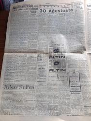 Cumhuriyet Gazetesi - 29 Ağustos 1954 - grev hakkı yazan Nadir Nadi Başmakale -Cumhur Reisi Celal Bayar Yugoslavyaya Dün Törenle Uğurlandı fotoğraf - 30 Ağustos Zafer Bayramı - Kıbrıs Adası İçin Dün Yapılan Toplantı - İşletmeler Vekili Fethi Çelikbaş Milletlerarası Migros Kongresinde Verilen Kararları Anlatıyor - Başvekil Adnan Menderes Kıbrıs Komitesi Azaları İle Birlikte fotoğraf - Murad Güler Manşı Geçerken 12 Kilo Kaybettim dedi fotoğraf - Ürdün Meliki Eskişehir'de - 30 Ağustos'ta Yazan Hasan Ali Yücel - İstanbul At Yarışları - Mısır'da Karışıklık Çıkaran Cemiyet Müslüman Kardeşler - Bir Kadın İzmir Fuarında Doğurdu - Fenerbahçe Demirspor Bugün Karşılaşıyor - Süvari Binicilik Okulu Yurd Gezisine Çıktı - Atatürk Devrimlerinin Koruyucuları Arasında - Rusya'da Halkın Hayatı Ölü Ruhlar - Hür Fikirleri Yayma Cemiyeti Kongresi - İsmail Dümbüllü  Gönül Yazar Perihan Altındağ Sözeri Beyaz Parkta - Abdullah Yüce -  İstanbul Bankası - Emekli General Sadık Aldoğan Dün Tevkif Edildi
