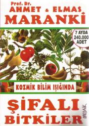 KOZMİK BİLİM IŞIĞINDA - ŞİFALI BİTKİLER 7.AYDA 240.000 ADET BASKI