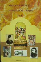 Osmanlı Devleti ve Medeniyeti Tarihi / 2 Cilt Takım