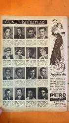 YILDIZ HAFTALIK SİNEMA MECMUASI DERGİSİ - SAYI: 34 18 AĞUSTOS 1951 - NANA - INGRID BERGMAN - SUE CAROL - ALANA LADD - BILL HOLDEN - BRENDA MARSHALL - SPENCER TRACY - PAT O'BRIEN - JOAN BENNET - JANE WYMAN - GAIL RUSSELL - ELEN DREW - AZIZE EMIR - TAHSİN DEMİRAY - SEZAİ SOLELLİ - BETTY GRABLE - OLIVIA PARKINGTON - KEMAL - YUSUF ERBEN - NIZAMETTIN DERYALI - ARIF GÜNDÜZ - FIKRET ÖZBEK - MEHMET ZEREN - RAHMI ALPAKIN - ALI ÖZDOĞAN - CENAB ODUNCU - MAHIR ÇAPKIN - YUSUF KILINÇ - HÜSAMETTIN ATA - RIFKI ÜÇÜNCÜ - ÜMIT AKPULAT - FAHRI TÜFEKÇİOĞLU - AYDIN ERDEM - ŞEREF ERDEM - PEARL S BUCK - LEYLÂKLAR AÇARKEN - KAPI ARKASINDAKİ SIR - JOHNY BELINDA - NAMUS DÜŞMANI - DENİZ EJDERİ - KARA OK - ISTANBUL SOKAKLARI - KUCAKTAN KUCAĞA - DIAMOND HORSESHOE - PURO TUVALET SABUNU - ŞAFAK VAKTİ SEVİŞTİLERE. -  32 SAYFA