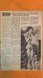 YILDIZ HAFTALIK SİNEMA MECMUASI DERGİSİ - SAYI: 34 18 AĞUSTOS 1951 - U KUTMAN - LOUIS JOURDAN - TONY CURTIS - GLENN FORD - FARLEY GRANGER - DANA ANDREWS - VAN HEFLIN - HALIL MEHMETÇİK - NERIMAN KÖKSAL - COSKUN KARDEŞLER - MÜZEYYEN SENAR - KAMIL AYKAN - ADNAN UYSAL - FIKRET ADIL - ETEM IZZET BENICE - BEHÇET KEMAL ÇAĞLAR - GENERAL FRANCO - NICOLAS FRANCO - NINA DYER - HACER HAMDI - MEHMET SELMAN - SAMIYE CEMAL - NAMIK KEMAL - NAZIM UZMAN - NURI AKINCI - YAŞAR YILMAZ ÇETINEL - MEHMET ERZENELI - SÜLEYMAN KARAKOYUN - HAMDI TATLIOĞLU - MITHAT CEYLAN - MEHDI EREN - BEDII KANZUK - HULKI CETINKOL - ARTIN TURAB - IBRAHIM IZZETTIN - SCHIAPARELLI - ISTANBULUN FETHI - VATAN - ÜÇÜNCÜ SELIMIN GÖZDESI - BARBAROS HAYRETTIN - CEM SULTAN - TAHIR ILE ZÜHRE - ARZU ILE KANBER - EGE KAHRAMANLARI - SULAR KARARMADAN - PURO TUVALET SABUNU - NECIPBEY BRIYANTINI - .FILM : HERE COMES THE GROOM - FILM : MR. BELVEDERE RINGS THE BELL - FILM : RHUBARB - LARRY PARKS - JOHN PAYNE - GREGORY PECK - GIGI PERREA -  32 SAYFA