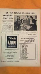 GÜNÜN KADINI AYLIK KADIN MECMUASI DERGİSİ - SAYI: 29 MART 1971 - F. SUAT DEMİROK - KENT - BEDIA DİKER - SUAT DEMİROK - DR. TALAT ORAN - BERRIN KIRANER - ORHAN URAL - SUMRU ANLAR - PERIHAN URAL - SEMRA IŞIDAN - YÜKSEL ANLAR - FÜSÜN NIŞACIOĞLU - KUTLUAY ÖZÜN - ANNA SOKULLU - SEVGI BALIN - ITIR GÜRDEMİREL - DR. ENIS ECER - NECMIYE BILGIN - NEVIN MOĞULKOÇ - GÖNÜL KUMBASAR - DR. NIYAZI YURTSEVEN - NEVSEN SILIFKE - NURIYE ILGAZ - FÜSÜN - HALIDE NUSRET ZORLUTUNA - AZIZ ZORLUTUNA - ERGÜN ZORLUTUNA - EMINE IŞINSU - UMRAN - BANÛ - ELIF - ÇAĞRI - YAĞMUR - HANIM MEKTUPLARI - KÜLLER - SISLI GECELER - GECEDEN TAŞAN DERTLER - BÜYÜK RÜZGAR - GÜLÜN BABASI KIM - YAYLA TÜRKÜSÜ - BENIM KÜÇÜK DOSTLARIM - BEYAZ SELVI - YURDUMUN DÖRT BUCAĞI - AYDINLIK KAPI - AŞK VE ZAFER - ELLERIM BOMBOŞ - ÇAĞIR BENI IŞIKLARA - MEHMEDIM - KETEN HELVACI - INSANLAR - GÜNÜN KADINI - AYLIK KADIN MECMUASI - ÖZDEMIR BASIMEVI - TC ZIRAAT BANKASI  -   34 SAYFA