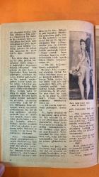 GECE YARISI ÇILGINLARI DERGİSİ - INCI BIROL - TEKSASLI - KADIN - HOLLANDA GEMICI - KOCAMUSTAFAPAŞALI KIZ - FILM YILDIZI - FUTBOLCU - ZENGIN ADAM - MEŞHUR ŞARKICI - ORKESTRA ŞEFI - GARSON - KOMI - BAR KADINI - CICI YILDIZ - DANSÖZ - BEYOĞLU - SIRKECI - TOPHANE - GALATA KÖPRÜSÜ - NORVEÇ ŞILEBI - DAVVONA - BOĞAZ - MARTI KONATLARI - YALI BOVLARI - İSTANBUL - GECE KULÜBÜ - PAVYON - RAKS SAHNESI - ISPANYOL DANSI - MIKNATIS GIBI PAVYON - MAHALLE MEKTEBI - BİR BOL - BİR BOLDEN HISSENIZE NE DÜŞÜYOR - KAHKAHASIZ YAŞIYAMIYORUM - HAYATTA AĞLAMAMAK IÇIN GÜLENLER ÇOKTUR - UNUTMAK ISTIYORUM -   34 SAYFA