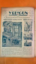 7 YEDİGÜN DERGİSİ - SAYI: 156 - 04 MART 1936 - SEDAD SIMAVI - KRAL CORE - RONCIÈRE - IBRAHIM ALAETTIN GÖVSA - HÜSEYİN CAHIT YALÇIN - BAHATTIN ŞAKIR - DON QUICHOTTE - CERVANTES - BUCKINGHAM - VINDSOR - SPORCU ÇİN KIZLARI - MİTOMAN ÇOCUK - DERVİŞ KILIKLI ÇOCUK - LA RONCIÈRE DAVASI - KENDİ KENDİNE ISINAN KONSERVELER - RENKLİ EKMEKLER - ŞEFTALİ TÜYÜ - TANIDIKLARIM - MERAKLI BİLGİLER - İNGİLİZ KIRALININ YAŞADIĞI SARAYLAR -  NURULLAH ATAÇ - İBRAHİM ALAETTİN GÖVSA - FAZLI GÜLEÇ - SEDAD SIMAVI - BAHATTİN ŞAKİR - HÜSEYİN CAHİT YALÇIN - KRAL CORE - RONCIÈRE - DON QUICHOTTE - CERVANTES - AHMET AĞA - YANILMIŞIM - YELKENLİ ARABA - KÖYLÜLERİN MÜRACAATLARI - HAYVANLAR KONUŞUR MU - KARINCA DİLİ - ARI VIZILTISI - SANATKÂRCA YALAN - KÖPEKLERİN GİZLEME KABİLİYETİ - VALİ OLUNCAYA KADAR - İZMİR HATIRALARI - MİTOMANİ - ŞEFTALİ TÜYÜ - RENKLİ EKMEKLER - KENDİ KENDİNE ISINAN KONSERVELER - TANIDIKLARIM - MERAKLI BİLGİLER - 24 SAYFA
