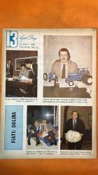 SOSYETE 13 DERGİSİ  -  SAYI: 146 - 13-ARALIK-1979 - POLAT GURUBU - MEHMET HATTAT - VİTALİ HAKKO - ALBERT HAKKO - KERİM KERİMOL - OSCAR DE LA RENTA - AHMET ARAYICI - ORHAN GÜRAY - TURAN TİĞ - ŞİNASİ ÇERMİK - CELAL AFŞAR - ŞEVMOZ - KAZIM AFŞAR - YILMAZ SARAÇOĞLU - SEVİM KERİMOL - NUKET ERENYOL - MERAL SELÇUK - FERHUNDE VERDİ - AYKUT VURAL - DOĞAN GÜL - SEMİH YILDIZ - ŞÜKRÜ BALCI - ORHAN ERDEM - İSLAM ÇUPİ - KEMAL ILICAK - ŞAMİL EKİNCİ - NECMİ TANYOLAÇ - BARLAS KUNTAY - DOĞAN KASAROĞLU - BEYHAN CENKÇİ - ERDOĞAN - TEKİN ERER - ATİLLA 3NUK - CEVHER ÖZDEN - HALDUN OKSAR - GÜLER OKSAR - EMİNE OKSAR - ASLAN NİHAT BEKDIK - BÜLENT BEKDIK - MURAT BEKDIK - KEREM GÖKSU - SEMRA GÖKSU - MODA FESTİVALİ - MODEHA 79 - MODA GÖSTERİSİ - VAKKO - BEYMEN - ARKİM - MODA DERSİ - LUKS KADİFE - MODA KULÜBÜ - NAYLON BASIN - SERMAYE PİYASASI - TURİZM VE TANITMA BAKANLIĞI - ÇAĞDAŞ GAZETECİLER DERNEĞİ - ANKARA GAZETECİLER CEMİYETİ - MODA DEFİLESİ - MODA DÜNYASI - MODA KRALI  -  24 SAYFA - İdil Koleksiyon