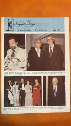 SOSYETE 13 DERGİSİ - SAYI: 157 - 13-KASIM-1980 - NAMIK KEMAL ŞENTÜRK - NEVZAT AYAZ - FERİT VOLKAN - YOKSEL HANIM - NURSELİ - YASEMİN ÇELİK - GOLERSOY - HASAN PULUR - OKTAY EKŞİ - NECATİ ZİNCİRKIRAN - ERGUN KÖKNAR - SUNA PEKUYSAL - NEZİH DEMİRKENT - LİM BAYAR - HIRSIZ SEMAI - BERÇ DUMAN - EŞFAK AYKAÇ - RIDVAN YELEKÇİ - ERDOĞAN ARIPINAR - AYDIN ÖZTÜRK - KEMAL ILICAK - MEHMET ÜSTÜNKAYA - GAZİ AKINAL - KUMRULUOĞLU - SPAJİÇ - ARDA VURAL - KARADENİZ - ATİLLA KARSAN - AĞCA - İSMAİL HAKKI AKANSEL - HALİÇ - GALATA - TOPHANE - KOCA SİNAN - PIERRE LOTI - BEŞİKTAŞ - FENERBAHÇE - ATATÜRK KÜLTÜR MERKEZİ - OPERA - LUCIA - BABIALİ - GÜNAYDIN - KELEBEK - HÜRRİYET - MİLLİYET - TERCÜMAN - ŞEREF STADI - BELGRAD - CEVAHİR - ALMANYA - TÜRK SPORCULAR - TÜRK GAZETECİLER - ALMAN BANKALARI - SÜRMENE - İSTANBUL BELEDİYESİ - BOĞAZ - ALTIN BOYNUZ - 6 EKİM KURTULUŞ GÜNÜ - 18 SAYFA