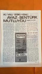 SOSYETE 13 DERGİSİ - SAYI: 157 - 13-KASIM-1980 - NAMIK KEMAL ŞENTÜRK - NEVZAT AYAZ - FERİT VOLKAN - YOKSEL HANIM - NURSELİ - YASEMİN ÇELİK - GOLERSOY - HASAN PULUR - OKTAY EKŞİ - NECATİ ZİNCİRKIRAN - ERGUN KÖKNAR - SUNA PEKUYSAL - NEZİH DEMİRKENT - LİM BAYAR - HIRSIZ SEMAI - BERÇ DUMAN - EŞFAK AYKAÇ - RIDVAN YELEKÇİ - ERDOĞAN ARIPINAR - AYDIN ÖZTÜRK - KEMAL ILICAK - MEHMET ÜSTÜNKAYA - GAZİ AKINAL - KUMRULUOĞLU - SPAJİÇ - ARDA VURAL - KARADENİZ - ATİLLA KARSAN - AĞCA - İSMAİL HAKKI AKANSEL - HALİÇ - GALATA - TOPHANE - KOCA SİNAN - PIERRE LOTI - BEŞİKTAŞ - FENERBAHÇE - ATATÜRK KÜLTÜR MERKEZİ - OPERA - LUCIA - BABIALİ - GÜNAYDIN - KELEBEK - HÜRRİYET - MİLLİYET - TERCÜMAN - ŞEREF STADI - BELGRAD - CEVAHİR - ALMANYA - TÜRK SPORCULAR - TÜRK GAZETECİLER - ALMAN BANKALARI - SÜRMENE - İSTANBUL BELEDİYESİ - BOĞAZ - ALTIN BOYNUZ - 6 EKİM KURTULUŞ GÜNÜ - 18 SAYFA