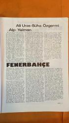 SOSYETE 13 DERGİSİ - SAYI: 157 - 13-KASIM-1980 - NAMIK KEMAL ŞENTÜRK - NEVZAT AYAZ - FERİT VOLKAN - YOKSEL HANIM - NURSELİ - YASEMİN ÇELİK - GOLERSOY - HASAN PULUR - OKTAY EKŞİ - NECATİ ZİNCİRKIRAN - ERGUN KÖKNAR - SUNA PEKUYSAL - NEZİH DEMİRKENT - LİM BAYAR - HIRSIZ SEMAI - BERÇ DUMAN - EŞFAK AYKAÇ - RIDVAN YELEKÇİ - ERDOĞAN ARIPINAR - AYDIN ÖZTÜRK - KEMAL ILICAK - MEHMET ÜSTÜNKAYA - GAZİ AKINAL - KUMRULUOĞLU - SPAJİÇ - ARDA VURAL - KARADENİZ - ATİLLA KARSAN - AĞCA - İSMAİL HAKKI AKANSEL - HALİÇ - GALATA - TOPHANE - KOCA SİNAN - PIERRE LOTI - BEŞİKTAŞ - FENERBAHÇE - ATATÜRK KÜLTÜR MERKEZİ - OPERA - LUCIA - BABIALİ - GÜNAYDIN - KELEBEK - HÜRRİYET - MİLLİYET - TERCÜMAN - ŞEREF STADI - BELGRAD - CEVAHİR - ALMANYA - TÜRK SPORCULAR - TÜRK GAZETECİLER - ALMAN BANKALARI - SÜRMENE - İSTANBUL BELEDİYESİ - BOĞAZ - ALTIN BOYNUZ - 6 EKİM KURTULUŞ GÜNÜ - 18 SAYFA