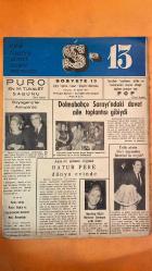 SOSYETE 13 DERGİSİ - SAYI: 31 - 13-MAYIS-1970 - YAKUP SOYUGENÇ - BERRİN SOYUGENÇ - RASİN BABÜR - MOİZ BENARDETE - ŞAMİYE PERE - NURİ PERE - BATUR PERE - CEMAL KAYALAR - MÜNİRE KAYALAR - AYŞİL KAYALAR - İRFAN CERRAHOĞLU - ADLA CERRAHOĞLU - ENVİR BAKİ - MÜNEVVER SORMAYIN - YAHYA HAN - BURT LANCASTER - E İSMİNDEN SEVGİLİSİ - GÜNGÖR DENİZAŞAN - SEVGİ EYİCİ - SEVAL ERKMEN - CÜNEYT GÖKÇER - BETÜL GORBON - NİLÜFER SARPER - METİN KAVUR - ERDEN YENER - ERTUR YENER - SEVİNÇ BENGİSU - AYLÂ ERYÜKSEL - HİKMET SEVİL - SUNA - İLHAN - ALTAN - ORHAN BEY - ALİ NEYZİ - OLCAY - ADNAN TÜFEKÇİ - BEDIA TÜFEKÇİ - SERPİL TÜFEKÇİ - SEVİN ERDEN YENER - TARIK MİNKARİ - AYŞELİ MİNKARİ - SEYFETTİN SAKARYA - GÖNÜL ÜZEL - REHA ÜZEL - HİKMET ERK - EMİN SEVİNÇ BENGİSU - ALİ SERRA İPEKÇİ - KAYA - RENAN TECİMER - YILMAZ ŞAPLIN - RAIKA - RIZA - AYFER - CELAL SANGAR - ÖMER AKSU - EMRULLAH AKSU - HANDAN - ZİYA ŞAV - TEVFİK DÖLEN - AYŞE DÖLEN - HALİT ZİYA - GÜLÇİN ERSOY - MÜESSER ERSU - NAZ ŞENGÜL - GÜNGÖR PAMUKÇU - 28 SAYFA