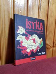 İSTİLA - Kürt Sorununda Gizlenen Gerçekler ve Kürt İstilası