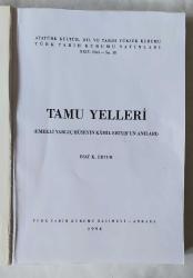 Tamu Yelleri / Emekli Yargıç Hüseyin Kamil Ertur'un Anıları