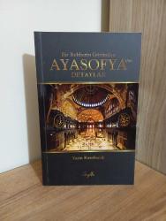 Bir Rehberin Gözünden Ayasofya'dan Detaylar