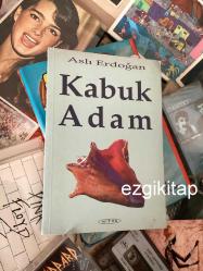 kabuk adam - aslı erdoğan