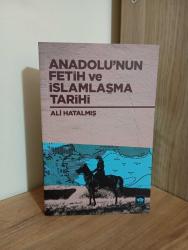Anadolu'nun Fetih ve İslamlaşma Tarihi - Ötüken Neşriyat