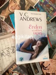 evden uzaklara uçuş - v. c. andrews