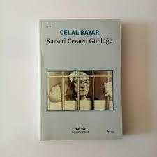 KAYSERİ CEZAEVİ GÜNLÜĞÜ