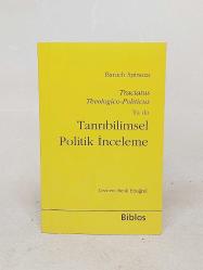 Tractatus Theologico-Politicus Ya da Tanrıbilimsel Politik İnceleme - Cep Boy