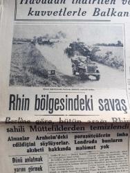 Cumhuriyet Gazetesi - 28 Eylül 1944 - Dünü anlatmak yarını görmek yazan Nadir Nadi Başmakale - müttefikler dün Arnavutluğa çıktılar - havadan indirilen ve denizden taşınan büyük kuvvetlerle Balkanların istilasına başlandı - hedef Balkanlar'daki Alman ordusunun ricat yolunu kesmek - Alman topraklarında ilerleyen müttefik motorlu kolları fotoğraf- Rhin bölgesindeki savaş - peştede nümayişler - Bulgaristan mütareke için hala davet edilmedi - Beynelmilel emniyet teşkilatı - belediye zeytinyağı satışlarını durdurdu - Baltık seferinin nihai savaşı - Preveze zaferi - Barbaros türbesi önünde Dün yapılan törenden fotoğraf - Cemal Nadir Karikatür - beyinler morgu - ressamlarımız ve yurdumuz Yazan İsmail Habip Sevük - havagazı şirketi belediyeye geçti - Elbasan arnavutların elinde - kanser hastalığı hakkında mühim tetkikler - sinema yıldızı Danielle Darrieux'ye suikast yapıldı - Ege'nin incir mahsulü fotoğraf - edebiyat bahisleri Ahmet Rasim yazan Baki Süha Edipoğlu - sahte aşıklar filmi Saray'da