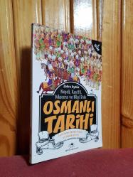 NEŞELİ KEYİFLİ MACERA VE BİLGİ DOLU OSMANLI TARİHİ / FATİH SULTAN MEHMET DÖNEMİ VE İSTANBUL'UN FETHİ / 3. KİTAP