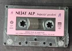 NEJAT ALP * BOĞAZİÇİ GECELERİ * KASET