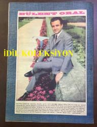 FOTO MAGAZİN, RADYO, SİNEMA ve EĞLENCE DERGİSİ(MECMUASI) - 25 MAYIS 1966 - SAYI: 61 - BÜLENT ORAL BÜFECİ OLDU, ORHAN ŞENER GAZİNOLARDA - GÖNÜL YAZAR'IN GECE HAYATI SOHBETLERİ, ZEKİ MÜREN - AYFER BAŞIBÜYÜK - GÜZİDE KASACI RÖPORTAJI - İRFAN ÖZBAKIR - AŞIK DAVUD SULART, YILDIZ TEZCAN, AŞIK ALİ İZZET - ÖMER İNÖNÜ, NECLA SARPER, YILDIZ ALPAR - KULÜP 12, NURAN AKSOY, KULÜP REŞAT, SELÇUK URAL, MUZAFFER TEMA - TERZİ MUALLA HANIM - HAYRİ BARAN, FİLİZ AKIŞIK, SADİ ÖNEL AHMET GERMERLİ, AYSEL ÖZNEL, AYLA AKIN - HALİL YILDIZ - ÖZDEMİR ÖZDEN, İSTANBUL RADYOSU - MEMURLUKTAN BÜFECİLİĞE, ŞARKICI BÜLENT ORAL KANTİN İŞLETİYOR - ZÜHRE VARIŞLI ÖZEL RÖPORTAJI - TÜLİN YAKARCELİK - KLARNET, EMİN CENKMEN - ŞÜKRÜ TUNAR - AYLA BÜYÜKATMAN RÖPORTAJI - ARKA KAPAK: BÜLENT ORAL