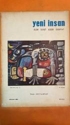 YENİ İNSAN BİLİM, SANAT, DÜŞÜN, EDEBİYAT DERGİSİ - SAYI: 24 - ARALIK 1964 - TAMARA PRESS - SAMİM KOCAGÖZ - SAFA S. ERKÜN - CELÂL ESAT ARSEVEN - EŞREF ÜREN - TEVFİK BERKMAN - CAHİT TANYOL - İLHAN SELÇUK - NURETTİN ŞAZİ KÖSEMİHAL - BEDIA KÖSEMİHAL - SADİ FAİK İZER - MUSTAFA SEYYİT SÜTÜVEN - İLHAMİ KARACA - DİNÇER ERİMEZ - EKİN DURU - BİLGE TANYOL - SABRİ BERKEL - HALDUN TANER - WOLFGANG WEYRAUCH - M. AYATAÇ - FOTOGRAFLA AKTÜALİTE - SANAT VE DEVLET - TOPLUMUN SANATTAN BEKLEDİĞİ - SANATTAN YOKSUN DEVLET - DEVLET VE SANAT - DEVLET VE RESİM - VIII. KANSER KONGRESİ - ŞİİR VE GERÇEK - EDEBİYATA SAYGI - SAMİM KOCAGÖZ’ÜN ROMANI - BAUDELAIRE’İN MEKTUPLARI - PALEOLİTİK AVRUPA II - IĞ - CHAGALL - PLASTİK SANATI SERGİLERİ - AYTAÇ İLE KONUŞMA - BİZİM TÜRKÜLER - SHAW’UN MEKTUBU - SIKINTI - EDEBİYATI OKUYUCUYA FAYDALI KILACAĞIMA NAMUSUM ÜZERİNE SÖZ VERİRİM -  44 SAYFA