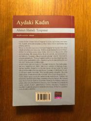 Aydaki Kadın [Yazarın Ölümünden Sonra Dağınık Müsveddelerinden Tekrar İnşa Edilmiştir]