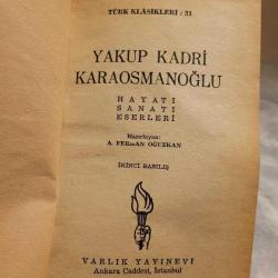 YAKUP KADRİ KARAOSMANOĞLU.   1968 baskı.