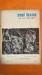 YENİ İNSAN BİLİM, SANAT, DÜŞÜN, EDEBİYAT DERGİSİ - SAYI : 47 -   M. ÖZATA - NECDET ALTUNAY - MALLARMÉ - E. E. POE - MERYEM - ISÂ - CELÂL - PROF. PRANDI - TURK PORSELENİ - AYKIRILIĞIN ŞAİRİ MALLARMÉ - BÜLBÜL DAĞINDAKİ MERYEMANA EVİ - SONRA - T. S. ELIOT - STEPHEN SPENDER - W. H. AUDEN - CECIL DAY LEWIS - LOUIS MAC NEICE - DYLAN THOMAS - ANDRE SPIRE - OKTAY AKBAL - PICASSO - NECDET ALTUNAY - HULUSİ DOSDOĞRU - CELÂL SİLAY - SADİ FAİK İZER - M. ÖZATA - S. F. 1. - GÜL IŞIK - VITTORE CARPACCIO - İNGİLİZ ŞİİRİ - ÇIPLAKLIK - SONRA - PICASSO ÜSTÜNE - MALLARMÉ - İRLANDA EDEBİYATI - EDEBİYAT DENEN ŞEY - TÜRK PORSELENİ - BİR KAZMIN DÜŞÜNDÜRDÜKLERİ- 34 SAYFA