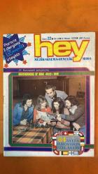 HEY MÜZİK, SİNEMA, GENÇLİK, MODA DERGİSİ -  SAYI: 22 12 NİSAN 1976 - HEY - MÜZİK - SİNEMA - GENÇLİK - MODA - BROTHERHOOD OF MAN - EUROVISION ŞAMPİYONU - ALPAY - BÜTÜN İÇKİLER BENDEN - BARIŞ MANÇO - 2023 - HARİKA DEĞİRMENCİ - DOST MUSUN DÜŞMAN MISIN - BABY FACE - SELÇUK ALAGÖZ - YETER ARTIK - SİBEL EGEMEN - HAYRET - DAVID CASSIDY - NON LO FACCIO PIU - ZERRİN - DARLIN - BLACK BLOOD - BİZLER VE SİZLER - CAT STEVENS - NUMBERS - OSIBISA - WELCOME HOME - PAUL MAURIAT - BEATLES - FAUSTO PAPETTI - ROD STEWART - SILVER CONVENTION - PEPPINO DI CAPRI - SELDA - CIRCUS - RITCHY FAMILY - NURHAN DAMCIOĞLU - İÇTİKÇE İÇİYORUM - KENAN - GÖZ GÖZ GÖZ - ENRICO MACIAS - MELISA - ÜÇ HÜR-EL - GÖNÜL SABREYLE SABREYLE - NECO - ONLAR - JOE DOLAN - CRAZY WOMAN - CARL DOUGLAS - SHANGHAID - JACKY REGGAN - PREMIER BAISER PREMIERE LARME - TANJU OKAN - DELİ GİBİ SEVDİM - DO BARAKO - SANS CHEMISE SANS PANTALON - ERIC ESTEVE - SKY HIGH - TCHOU TCHOU COMBO - EL TCHOU TCHOU - SEVDA DENİZ - DÜNYA BENİM DEĞİLSİN - 60 SAYFA