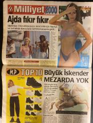 MİLLİYET 2000 GAZETESİ DOĞUM GÜNÜ HEDİYESİ- 26 AĞUSTOS 2000 -Prenses Caroline ve Prenses stephani-Tayvanlı usta Lin Kuangı-neşe Erberk-ressam Erkan Özdilek-küçük İskender’in kitabı-vuslat Cem dokutan-Mehmet demirkaya-Reyhan Gürtuna-Tuğba Özay vakası-Baran Süzer-Süzer Holding-İbrahim Tatlıses-Ece uslu-Birsen altuntaş-şarkıcı Oktay-Haluk Levent coşturdu-benim için ağlama-Bulut Aras-Fatma Girik-Serdar benli-Gani Müjde-Duygu Asena-Deniz Seki-Nalan-Okan Bayülgen-James Bond-Ayşe Batur-sağlık dünyası-insanlık ödülü-bebeklerinizi sırtüstü yatırın-Mehmet Aksoy-son durak filmi-ölümüne kadar filmi-Aşk üçgeni filmi-mel gisin vatansever filmi-soygun filmi-reyhan Gürtuna-Pervin METİN—tapınaklardan günlük yaşama-Özlem Demircioğlu-kokpitte kadın eli-Şule Şentarlı-Sema Aslan-burçlar-Leyla alkış-Edip Akbayram-Alanis Morisette-Sina koloğlu-Asuman Krause-Ajda Pekkan