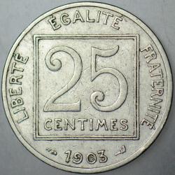 FRANSA 25 CENTİMES 1903.