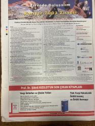 HÜRRİYET GAZETESİ DOĞUM GÜNÜ HEDİYESİ-  Vergi barışı kime ne getiriyor-Sükrü kızılot-birikmiş vergi borçlarına sağlanan kolaylık-ihtilaflı vergi dosyaları-pişmanlık ödeme avantajı-vergi incelemesi devam edenler-vergi barışı yasası-stok ve stoksuzluk beyan-hiç beyanname vermeyen kdv mükellefleri ve diğerleri-gelir stopaj vergisinde matrah artırım-kdv stok beyanı fişi-zirvede buluşalım kariyer 2003 zirvesi-Türkiye’nin en büyük insan kaynakları konferans ve fuarına katılma fırsatını kaçırmayın-yaklaşım yayınları