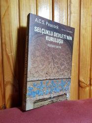 Selçuklu Devleti'nin Kuruluşu - Yeni Bir Yorum