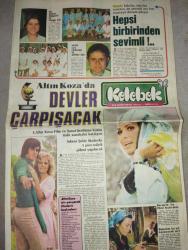KELEBEK DOĞUM GÜNÜ GAZETESİ  -28 Ekim 1973-Zeki Müren-Gülşen Bubikoğlu-Yılmaz Duru-Perihan Savaş-Cüneyt Arkın-Buket Dereoğlu-Kenan Büke-Yusuf-Kezban-Ahmet Sezerel-Meral Orhonsay-Ali Poyrazoğlu-Meral Zeren-Erol Batıbeki-Çetin Alp-Ayla Algan-Güzin Özipek-Hüseyin Zan-Tarık Akan-Nilgün Atılgan-Anita Ekberg-Füsun Önal-Yavuz özkan-Mahmut hekimoğlu-Yalçın Boratap-Deniz erkanat-Sevinç Sever-Ediz Hun-Yumurcak-Yıldırım Önal  Altın Koza’da devler çarpışacak-Hepsi birbirinden sevimli-10. filminde baba olmaktan kurtuldu-Kenan Büke tiyatrosu Kanada’ya gidiyor-Venedik’te aşk başkadır-Kendi kendinizi kontrol edebilirsiniz-Test-Dostluk-Yusuf ile Züleyha-Kurtuluş Gençliğim Hikayesini filme alıyor-Evlat-Şu asorti dediğiniz-Birlikte bir adım daha-Hanımlar bu mevsimde gıdanıza dikkat edin