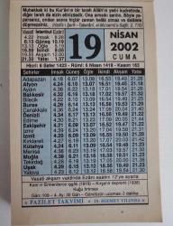 19 NİSAN 2002 CUMA- TAKVİM YAPRAĞI - DOĞUM GÜNÜ HEDİYESİ - FAZİLET TAKVİMİ -KARS'IN ERMENİLERCE İŞGALİ (1919)-KIRŞEHİR DEPREMİ (1938)-KUR'AN'DA KISSA VE HADİSELERİN TASVİRİ