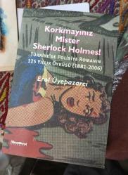 Korkmayınız Mister Sherlock Holmes! Türkiye'de Polisiye Romanın 125 Yıllık Öyküsü (1881-2006) - Orijinal Kutusu İçinde 2 Cilt takım
