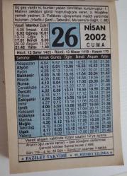 26 NİSAN 2002 CUMA- TAKVİM YAPRAĞI - DOĞUM GÜNÜ HEDİYESİ - FAZİLET TAKVİMİ -ARILARIN OĞUL VERME ZAMANI-İPEK BÖCEĞİNİN CANLANMASI-ÇERNOBİL NÜKLEER SANTRAL KAZASI (1986)-ÖZÜRLÜ İNSANLARA ALLAH İÇİN YARDIMCI OLMAK