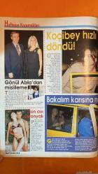 HAFTA SONU SOSYETE VE MAGAZİN DERGİSİ -  SAYI: 2001/37 06 EYLÜL 2025 SİBEL CAN - REHA SÜREN - FUNDA GÜNGÖR - FARUK SÜREN - SEMAL ERDOĞAN - SEMA HANIM - DENİZ MURATHANOĞLU - MURAT MURATHANOĞLU - SEZEN AKSU - CEM BABA - ASUMAN KRAUSE - MURAT MISIRLI - SERKAN ŞEDELE - SERKAN YAZICI - GÖNÜL YAZAR - KAYA OLGAR - BORA MERİÇ - RENÇ KOÇİBEY - SEBEN KOÇİBEY - ENGİN KOÇ - ELİNA - SALİH KECE - SEMRA ÇELİK - ESER ÜLKEALAN - ŞEREF ATAK - NEVGÜN ATAK - EDA ATAK - KAMİL KEHALE - MİNE HANIM - MİNA KEHALE - TUFAN ILICA - PINAR AKPINAR - YILDIRIM DEMİRÖREN - REVNA HANIM - ERDOĞAN DEMİRÖREN - NECMETTİN ELİYEŞİL - MARIA HAN - MELİSSA ELİYEŞİL - ÜLKAN DELİKAN - NİLGÜN DELİKAN - BÜLENT KAY - SİM YENER - SAVAŞ YENER - MURAT SAYGI - BERİL SAYGI - SUZAN GÜREL - NİLAY ÖDENBAY - MERAL ALOĞLU - MELAL ALOĞLU - VEDAT ALOĞLU -    68 SAYFA