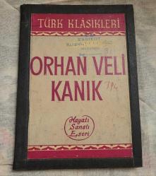 ORHAN VELİ KANIK. 1967 BASKI.