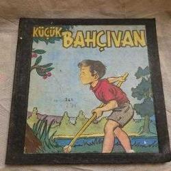 KÜÇÜK BAHÇİVAN 1971 BASKI.