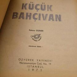 KÜÇÜK BAHÇİVAN 1971 BASKI.