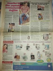 HÜRRİYET KELEBEK DOĞUM GÜNÜ GAZETESİ-13 Eylül 2008- tesettüre girmem-hilal cebeci-pulsar- berk oktay-zeynep 4 Kardeşler- türk kızlarını ön yargım yok-murat han-hotel and casino- Bekir'i artık sevmiyorum-cemil ipekçe-will smith-özlem evans- Özlem evans-fuat Güner- erden kral-deniz seki-kimseye muhtaç değilim-bekir coşar-helin Avşar- joy-winx perileri- sevgi Gönül anısına- inan Kıraç- aliye simavi-serra tokor- saadet Tuğbay- cardfinans- türk kızlarına karşı hiçbir ön yargım yok-sinem vural-nurgül Yeşilçay- Jan kath- halınız haute couture olsun- Karaca- murat tosun-esma Sultan- Cengiz semercioğlu-bitse de gitsek- powertürk- kabadayı-genç kız ve kral-suda yaşam-kanlı takip-havada Firar- Türkiye basketbol-citylife-hobi köşesi-bidnike- Türk ruhlu alman- güzel giden bir ilişki yaşıyorum-melek Baykal- gençler ince orta yaşlılar kırışık- herkes için doğru bir yatak var-yataş- hadise- Onur Baştürk