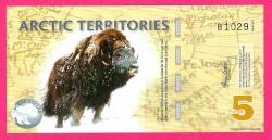 Arctic TERRITORIES Banknote 5 POLAR 2012 POLYMER UNC (TK 18 498) ÇİL