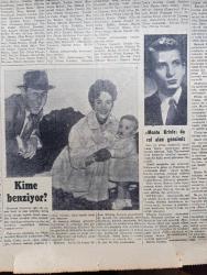 Cumhuriyet Pazar Gazetesi - 27 Aralık 1953 - Yedi Dakika yazan Doğan Nadi - Ali Ulvi renkli karikatür - yaşadığımız şehir memurlar ikramiye yazan Kazım Kip - işçisi olmayan otomatik fabrikalara doğru - haftanın şakaları yazan Burhan Felek - artistler niçin isimlerini değiştiriyor - Asıl Adı Anna Pierangeli olan artist Hollywood'da adını Pier Angeli olarak değiştirdi fotoğraf - Elizabeth Taylor'un oğlu kime benziyor fotoğraf - Monte Kristo da rol alan gencimiz Haldun Dormen fotoğraf - Türk filmi hıçkırık'tan dramatik bir sahne fotoğraf - hıçkırık filminde oynayanlar Muzaffer Tema Nedret Arıburnu Feridun Çölgeçen Settar Körmükçü - Londra'daki bir Türk bayanına artistlik teklif edildi yazan Feyyaz Tokar - Gülseren Vayisoğlu kendisine artistlik teklif edilen kokteylde fotoğraf - ev kadın moda köşesi - Japon donanmasının belini kıran Leyte muharebesinde Surigao savaşı Yazan Abidin Daver - Paris'in muhtelif cepheleri yazan Cenap Ozankan - hikaye Saadet ve felaket Yazan L.P. Margueritte