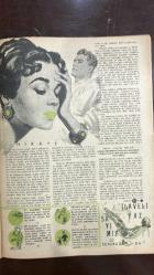 YELPAZE RESİMLİ SALON Mecmuası DERGİSİ - SAYI : 369 - 8 TEMMUZ 1959 -HANDAN – METİN AFACAN – BRUNI – WALTER CHIARI – DELIA SCALA –ROBERT TAYLOR – TINA LOUISE – LEE J. COBB – EARL HOLLIMAN – RICHARD WIDMARK – SILVANA MANGANO – VAN HEFLIN – OSCAR HOMOLKA – HELMUT DANTINE – AGNES MOOREHEAD – GEOFFREY HORNE – ROBERT KEITH – DINO DE LAURENTIIS – VICTOR MATURE – PAUL NEWMAN – JILL SAINT-JOHN – TONY CURTIS – SHELLEY WINTERS – HARRY BELAFONTE – JULIE LONDON – ANNA KOSFHI – NAT KING COLE – JOHN D. BARRMORE – JAMES A. MICHENER – RITA HAYWORTH – ORSON WELLES – REBECCA WELLES – SAL MINEO – JAYNE MANSFIELD – VIC DAMONE – PIER ANGELI – JAMES STEWART – MONTGOMERY CLIFT – ALAN LADD – JERRY LEWIS – DEAN MARTIN – JOHN SEXON – ANTHONY FRANCIOSA – ALDO RAY – BRIGITTE BARDOT – CHARLTON HESTON – FRANÇOISE HARDY – YVES MONTAND – MONICA VITTI – PETULA CLARK – SEVGI ŞEBNEM – SİBEL GİRGİN – BÜLENT SELEN – NURSEL SAYIM – HURİYE ŞENOL – ALİ ÖZTÜRK – YÜKSEL GÜRAKAN – MEHMET IRAKER – AYSEN TURAN – ŞENGÜL - 28 SAYFA